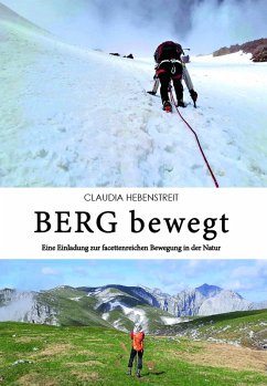 BERG bewegt (eBook, ePUB) - Hebenstreit, Claudia