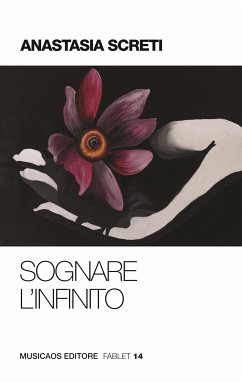 Sognare l'infinito (eBook, PDF) - Screti, Anastasia