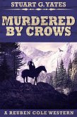 Murdered By Crows (eBook, ePUB)