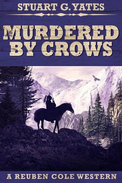 Murdered By Crows (eBook, ePUB) - Yates, Stuart G.
