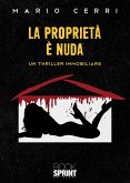 La proprietà è nuda (eBook, ePUB)