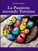 La passione secondo Totonno (eBook, ePUB)