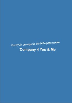 Company 4 You & Me (eBook, ePUB) - Mikulaschek, Dominik