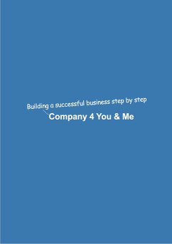 Company 4 You & Me (eBook, ePUB) - Mikulaschek, Dominik