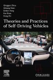 Theories and Practices of Self-Driving Vehicles (eBook, ePUB)