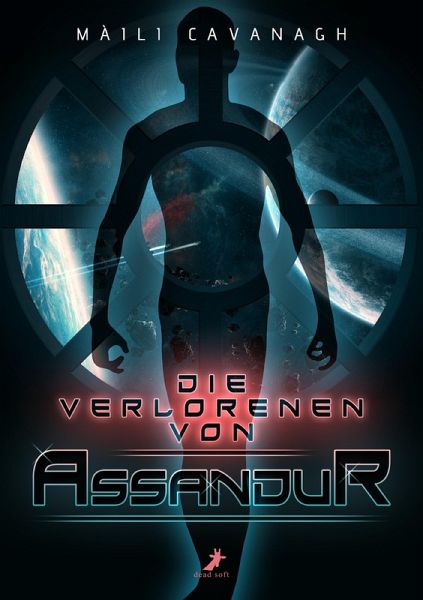 Die Verlorenen von Assandur (eBook, ePUB) Die Verlorenen von Assandur (eBook, ePUB)
