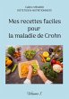 Mes recettes faciles pour la maladie de... - Bild 1