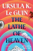 The Lathe Of Heaven (eBook, ePUB) The Lathe Of Heaven (eBook, ePUB)
