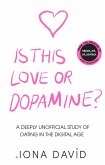 Is This Love or Dopamine? (eBook, ePUB)