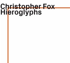 Hieroglyphs - Fox,Christopher/Ensemble Sev