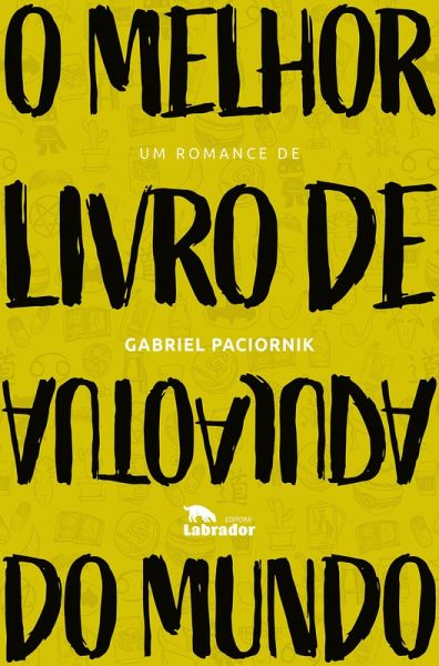 O melhor livro de autoajuda do mundo (eBook, ePUB) O melhor livro de autoajuda do mundo (eBook, ePUB)