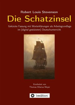 Robert Louis Stevenson: Die Schatzinsel - Meyer, Thomas Hilarius