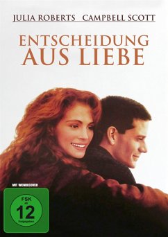 Entscheidung aus Liebe - Julia Roberts,Campbell Scott