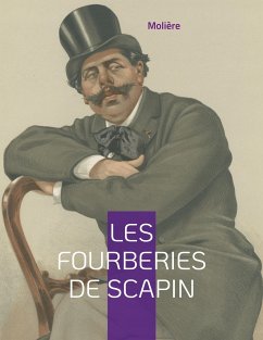 Les Fourberies de Scapin - Molière