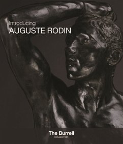 Introducing Auguste Rodin - Stephenson-Sit, Pippa (Curator of European Art, Glasgow Museums)