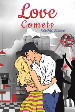 Love Comets - Jerome, Richard