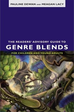 Cover Readers' Advisory Guide to Genre Blends for Children and Young Adults