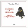 Le corbeau & le regard - Bild 1
