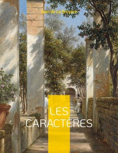 Les caractères - de la Bruyère, Jean