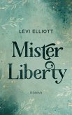 Mister Liberty (eBook, ePUB)