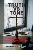 Truth vs. Tone: Tithing and Other Symptoms of Decline in the Southern Baptist Convention (eBook, ePUB)