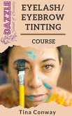 Eyelash And Eyebrow Tinting (eBook, ePUB)