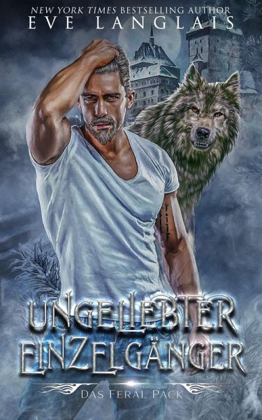 Ungeliebter Einzelgänger (Das Feral Pack, #4) (eBook, ePUB)