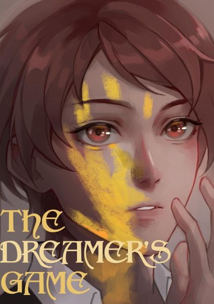 The Dreamer's Game (The Dreamer's Series, #2) (eBook, ePUB) The Dreamer's Game (The Dreamer's Series, #2) (eBook, ePUB)
