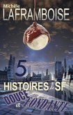 5 Histoires de SF douce et fondante (eBook, ePUB)