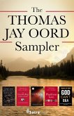 The Thomas Jay Oord Sampler (eBook, ePUB)