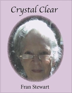 Crystal Clear (CLEAR Memoirs, #4) (eBook, ePUB) - Stewart, Fran