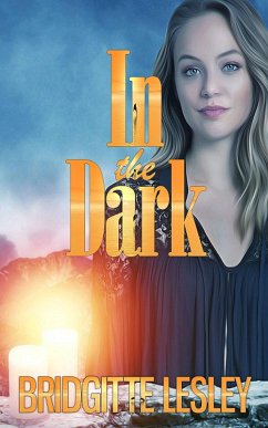 Cover In the Dark (eBook, ePUB)