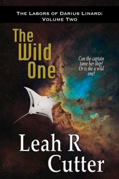 The Wild One (The Labors of Darius Linard, #2) (eBook, ePUB) - Cutter, Leah R