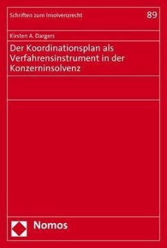Der Koordinationsplan als Verfahrensinstrument in der Konzerninsolvenz - Dargers, Kirsten A.