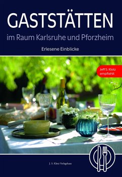 Gaststätten im Raum Karlsruhe und Pforzheim - Scholz, Dagmar S.