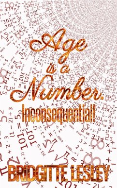 Cover Age is a Number. Inconsequential! (eBook, ePUB)