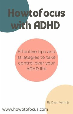 Cover Howtofocus with ADHD (eBook, ePUB)