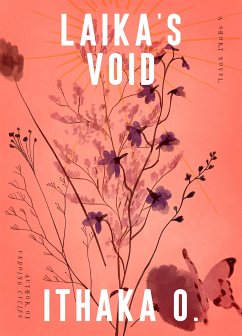 Laika's Void (eBook, ePUB) - O., Ithaka