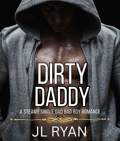 Dirty Daddy (eBook, ePUB)