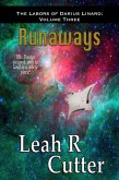 Runaways (The Labors of Darius Linard, #3) (eBook, ePUB)