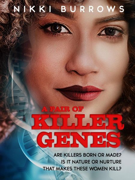 A Pair of Killer Genes (eBook, ePUB) A Pair of Killer Genes (eBook, ePUB)