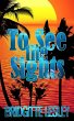 To See the Sights (eBook, ePUB) - Bild 1