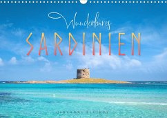 Wunderbares Sardinien (Wandkalender 2023 DIN A3 quer)