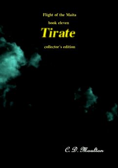 Tirate (Flight of the Maita, #11) (eBook, ePUB) - Moulton, C. D.