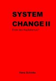 System Change II