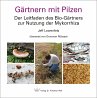 Gärtnern mit Pilzen - Bild 1