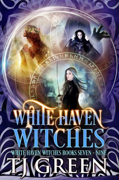 White Haven Witches: Books 7 - 9 (eBook, ePUB) White Haven Witches: Books 7 - 9 (eBook, ePUB)
