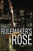 The Rulemaker's little Rose