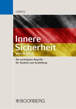 Innere Sicherheit - von A bis Z - Goertz, Stefan