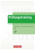 Prüfungstraining DaF Deutsch-Test für den Beruf B2 (eBook, ePUB)